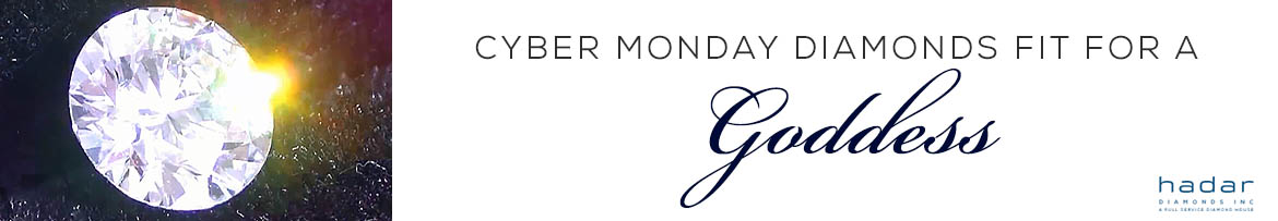 CyberMonday Diamonds Fit for a Goddess CyberMonday Diamonds Fit for a Goddess